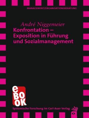 cover image of Konfrontation – Exposition in Führung und Sozialmanagement